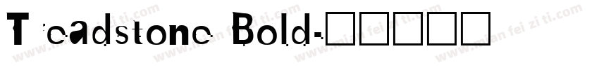 Treadstone Bold字体转换
